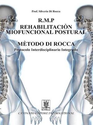 cover image of R.M.P. rehabilitacion miofuncional postural metodo di Rocca. Protocolo interdisciplinario integrado